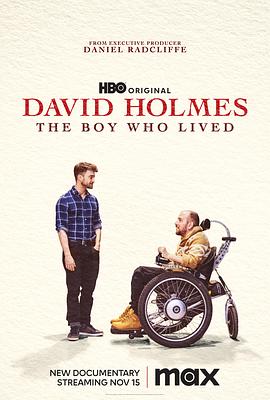 大卫·赫尔姆斯：大难不死的男孩 David Holmes The Boy Who Lived[预告片]