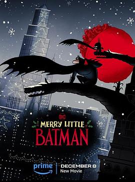 圣诞快乐小蝙蝠侠 Merry Little Batman[预告片]